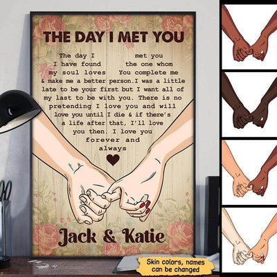 The Day I Met You Couple Hands Personalized Vertical Poster, Heartfelt 2025  Gift, Anniversary Gift