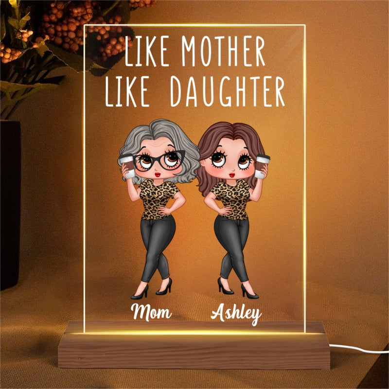 Pretty Sassy Like Mother Like Daughter Gift For Mom Personalized Rectangle Acrylic Plaque LED Night Light