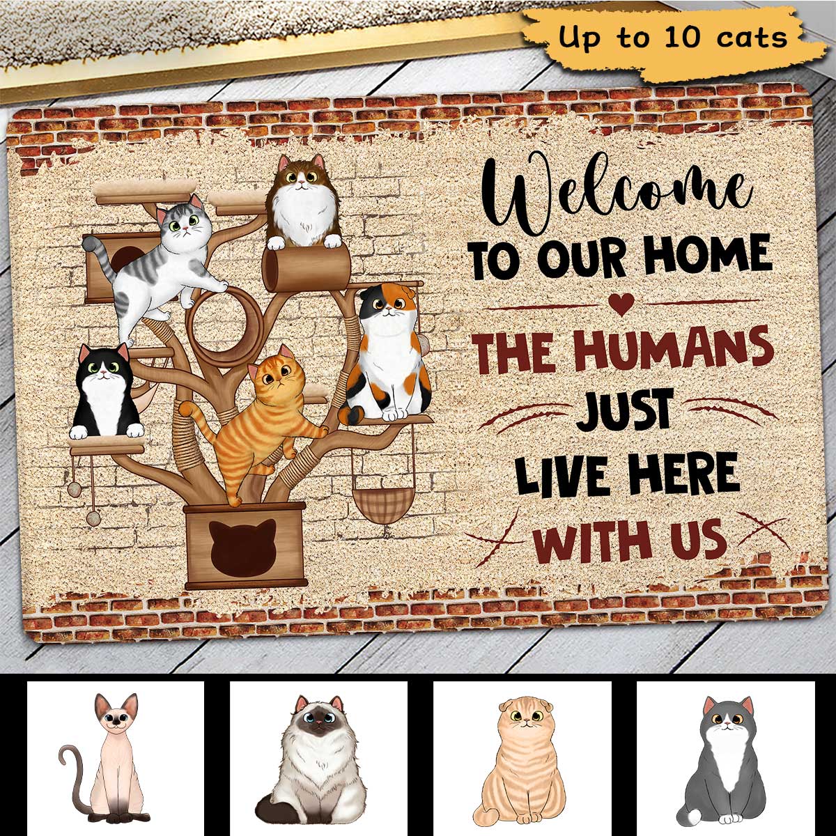 Cat Tower The Humans Just Live Here With Us Personalized Doormat