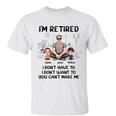 I‘m Retired Grandpa And Kids Personalized Shirt