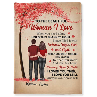 To The Woman I Love Couple Back View Standing Under Tree Personalized Blanket