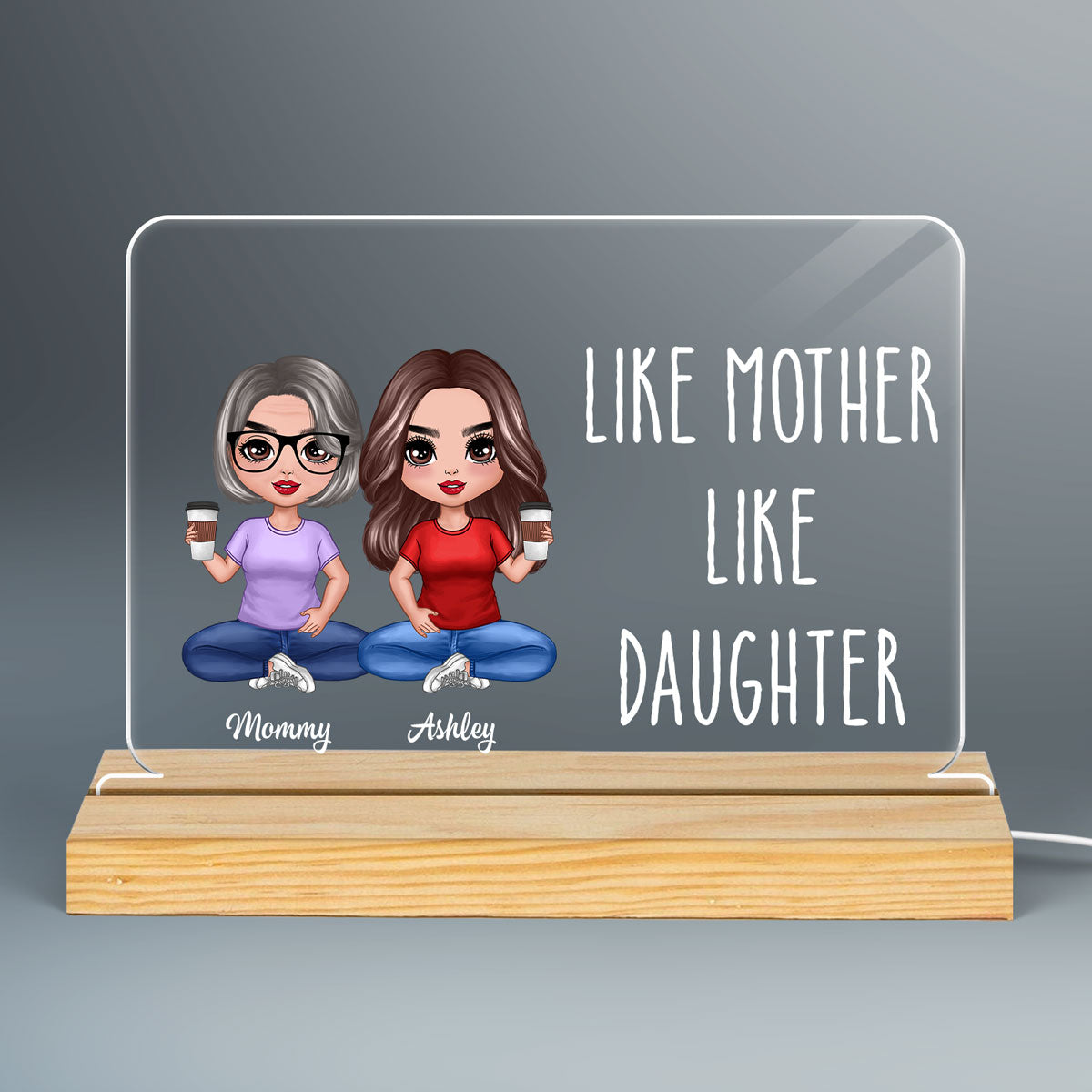 Doll Like Mother Like Daughter Son Gift For Mom For Daughters Sons Personalized Custom Shape Horizontal Rectangle Acrylic Plaque LED Night Light