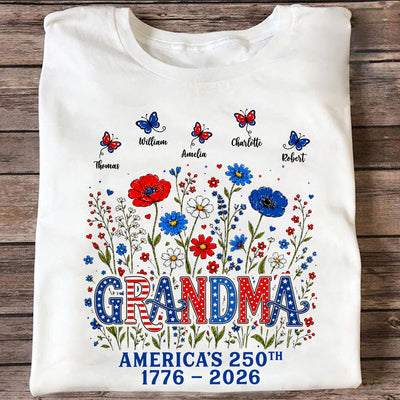 Proud Mom Grandma Nation Flag Flowers American 250th Anniversary - Personalized Shirt - Gift For Mom, Grandma