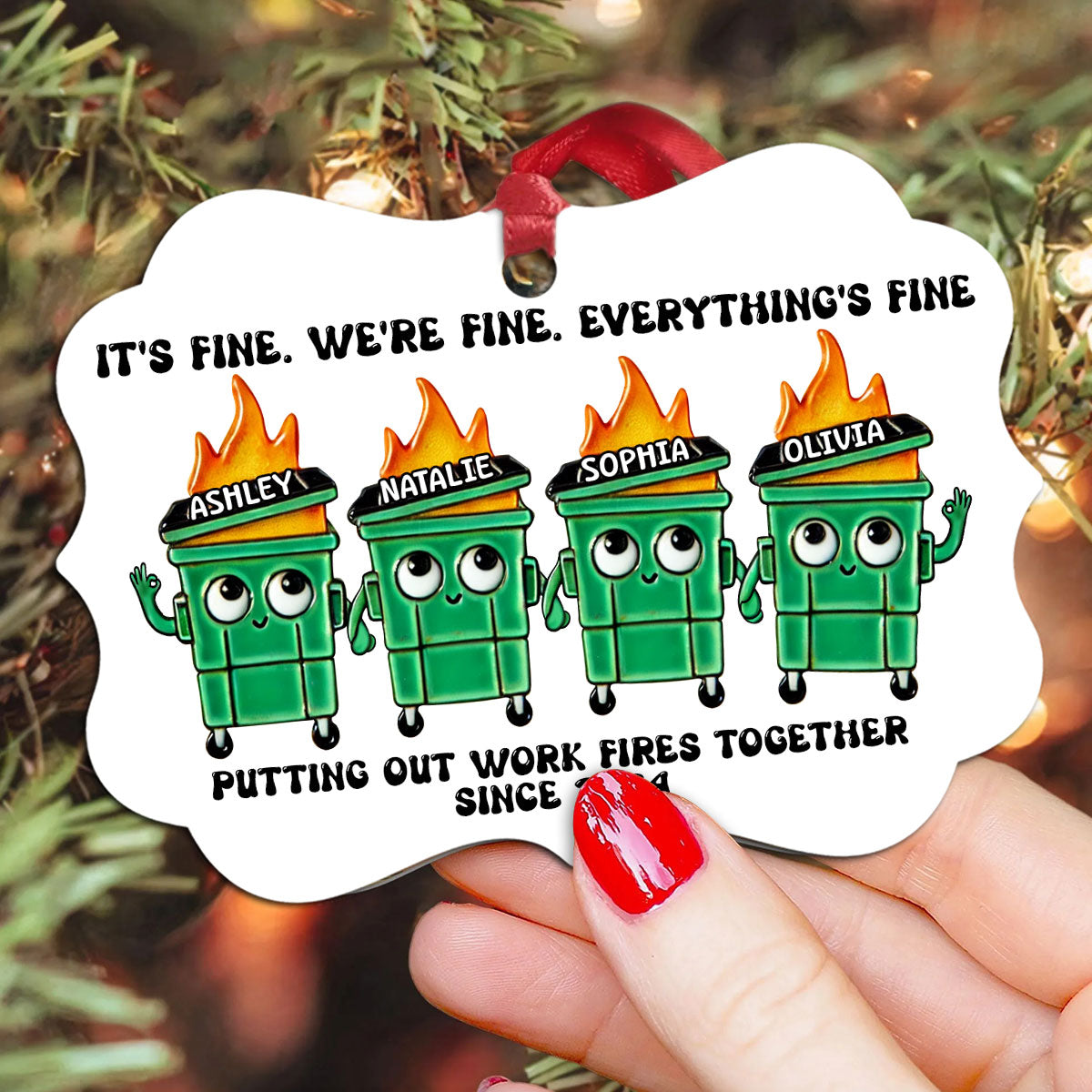 Putting Out Work Fires Together Work Bestie Dumpster Fire Funny Gift For Colleagues - Personalized Ornament - Gift For Colleagues, Coworkers, Boss