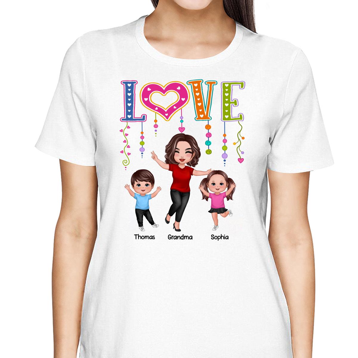 LOVE Happy Doll Grandma Mom With Kids Personalized Shirt