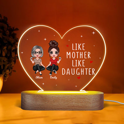 Doll Women Sitting Like Mother Like Daughter Personalized Heart Acrylic Plaque LED Night Light