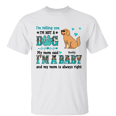I‘m Telling You I’m Not A Dog Funny Dogs Cartoon Teal & Leopard Personalized Shirt