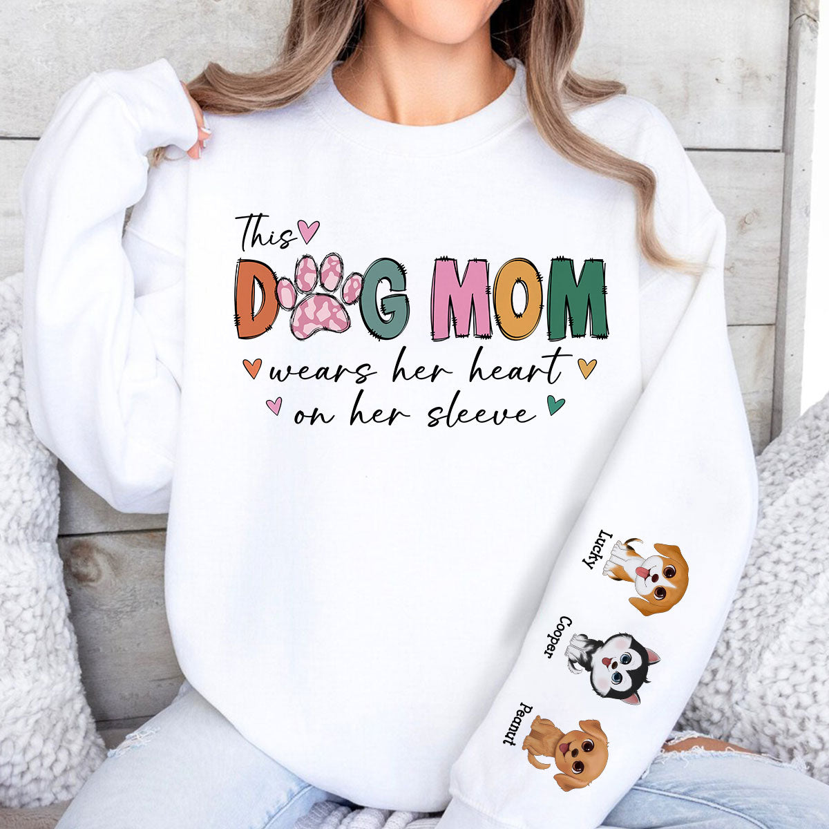 This Dog Mom Wears Her Heart On Her Sleeve Colorful Pattern, Custom Dog Name, Dog Mama, Personalized Sleeve Printed Sweatshirt