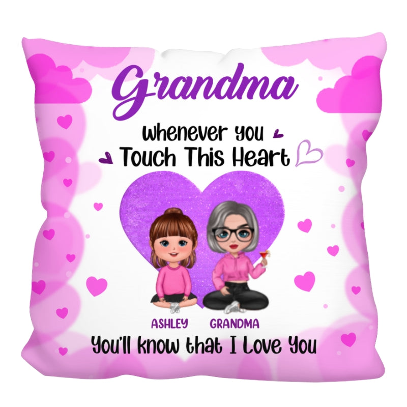Nana Grandma Whenever You Touch This Heart Personalized Pillow
