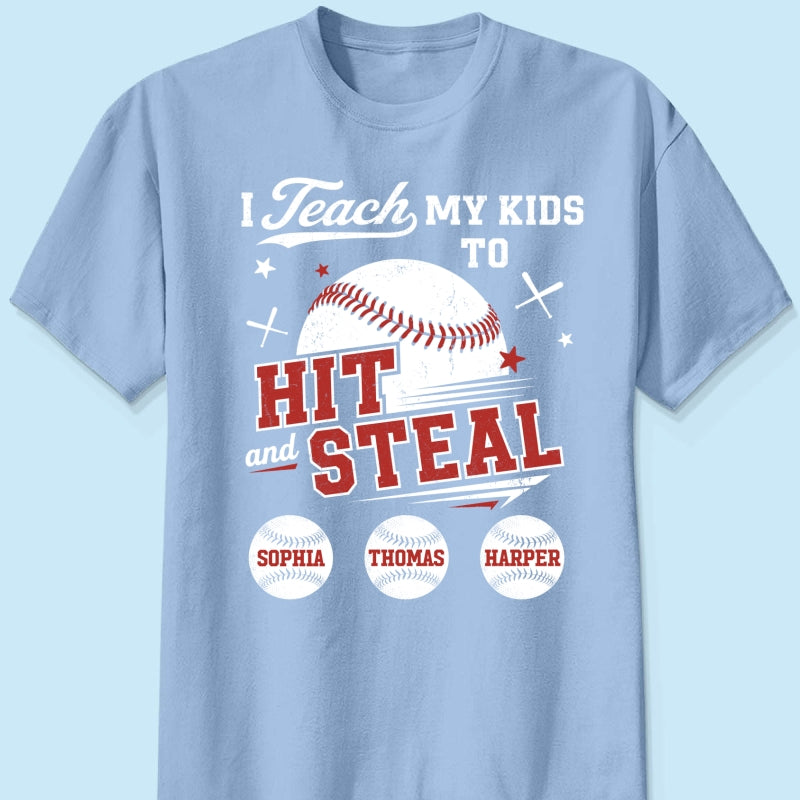 Best Dads Teach Kids To Hit & Steal - Personalized Shirt - Father's Day Gift For Baseball Dad, Husband