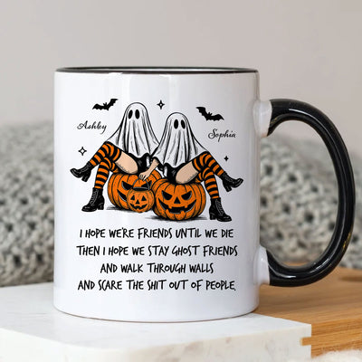 Ghost Girls We're Friends Until We Die Personalized Mug, Halloween Gift for Besties, Best Friends