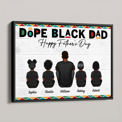 Dope Black Dad Personalized Poster| Heartfelt Father's Day Gift For Dad