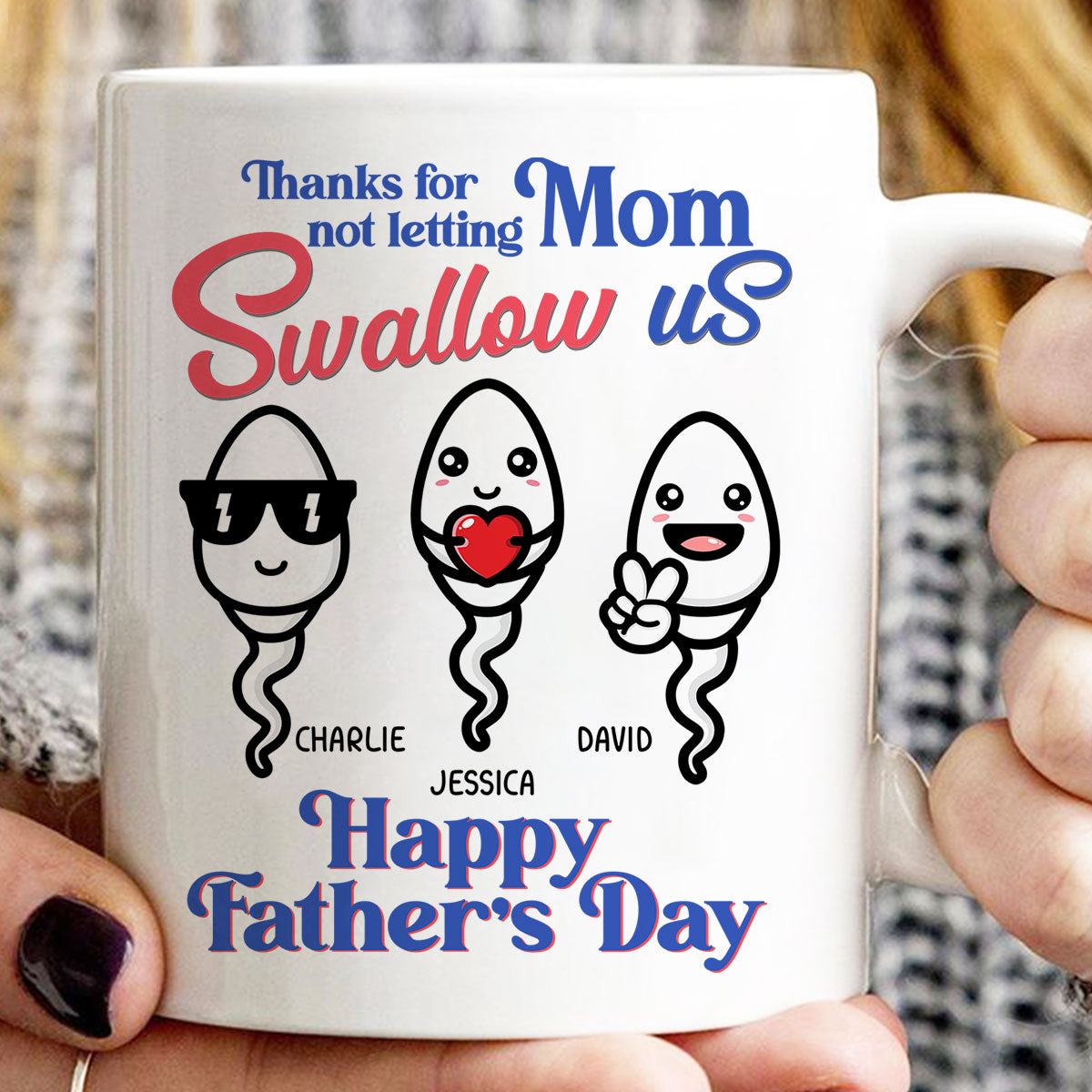 Little Cute Kids Thanks For Not Letting Mom Swallow Us Funny Father‘s Day Gift Personalized Mug
