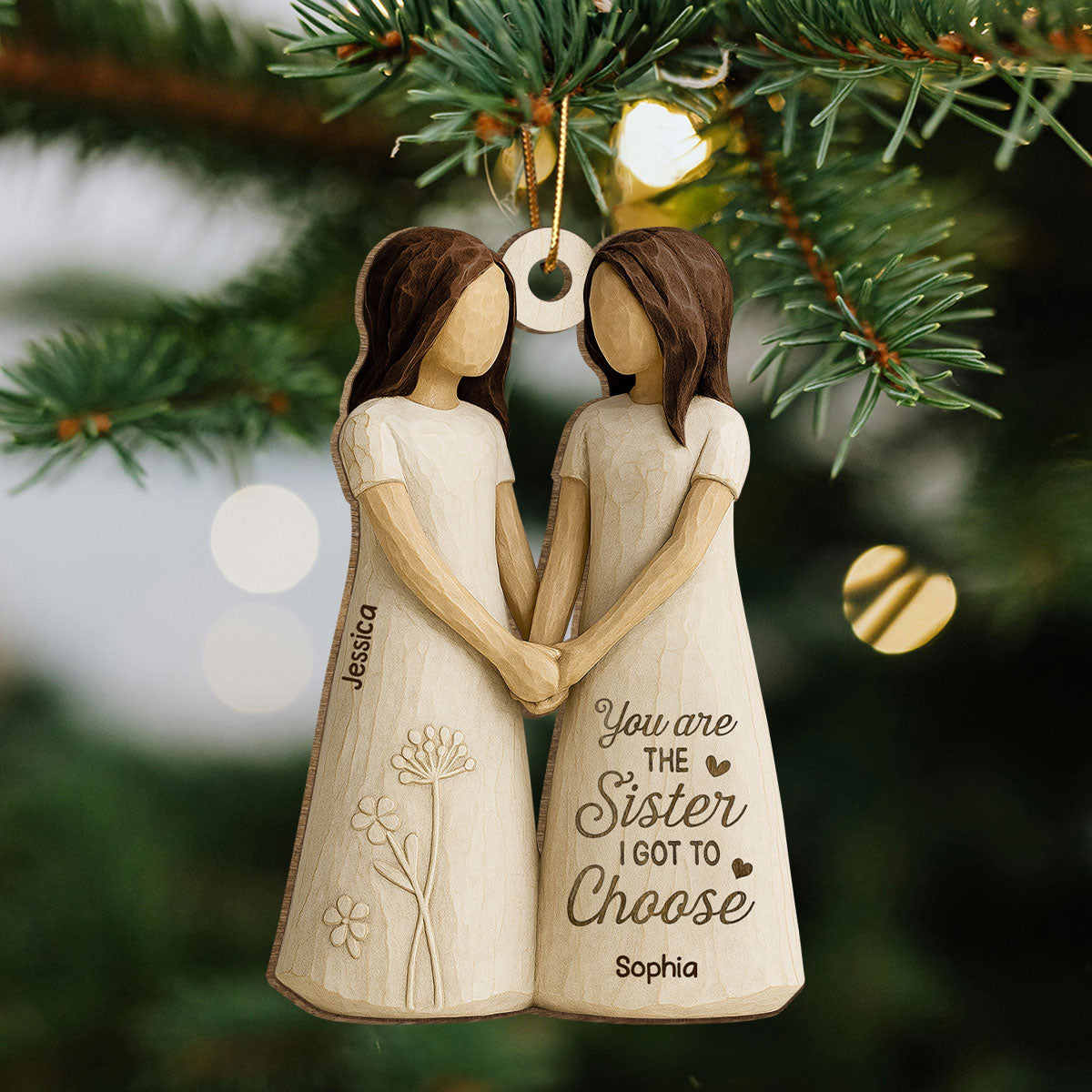 You Are The Sister I Got To Choose Personalized Wooden Ornament, Birthday Gift Friendship Gift for Besties, Best Friends
