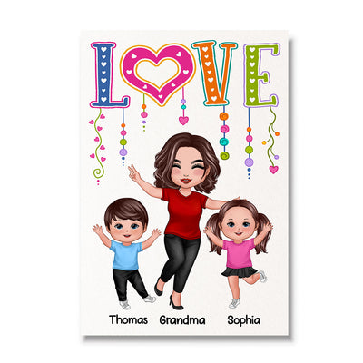 LOVE Happy Doll Grandma Mom With Kids Personalized Vertical Poster