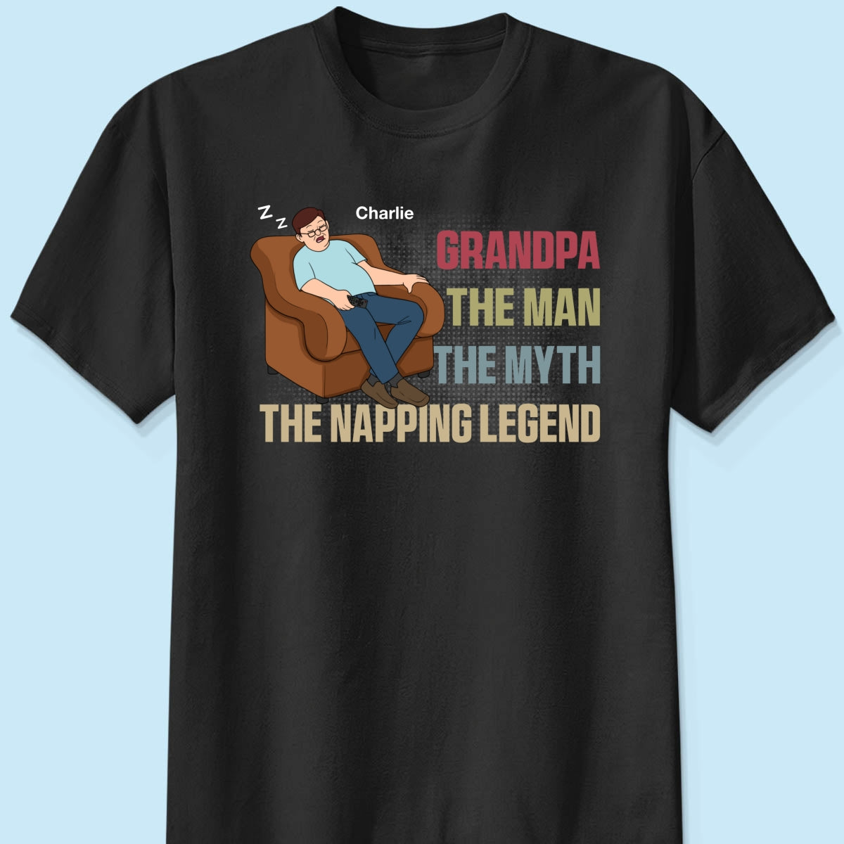 Grandpa The Man The Myth The Napping Legend Funny Father‘s Day Gift Personalized Shirt