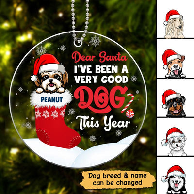 Dear Santa I‘ve Been Good Dog Christmas Personalized Acrylic Ornament