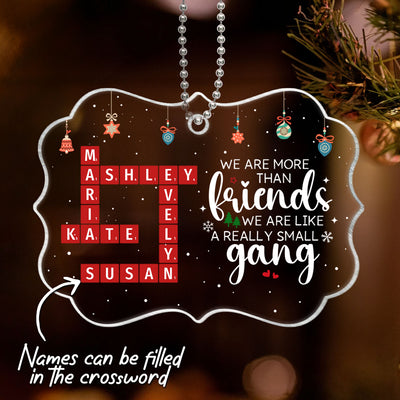 We Are More Than Friends Crossword Personalized Acrylic Ornament, Unique Christmas Gifts For Besties, Best Friends