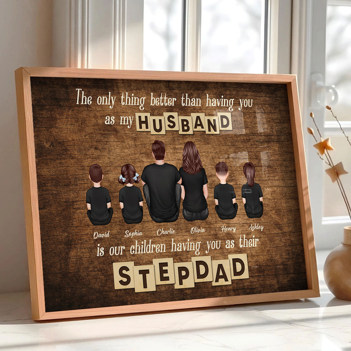 The Only Thing Better Than Having You As My Husband Personalized Poster, Father's Day Gift For Stepdad