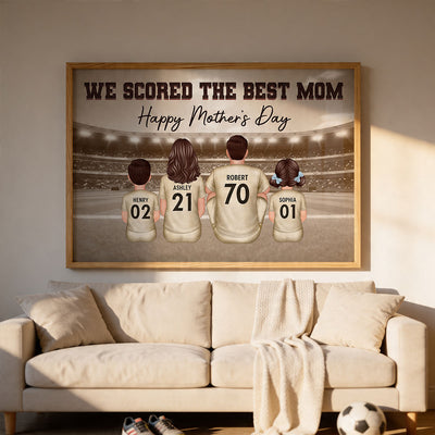 Retro Vintage We Scored The Best Mom Family At Stadium - Personalized Poster - Mother's Day Gift For Soccer Mom