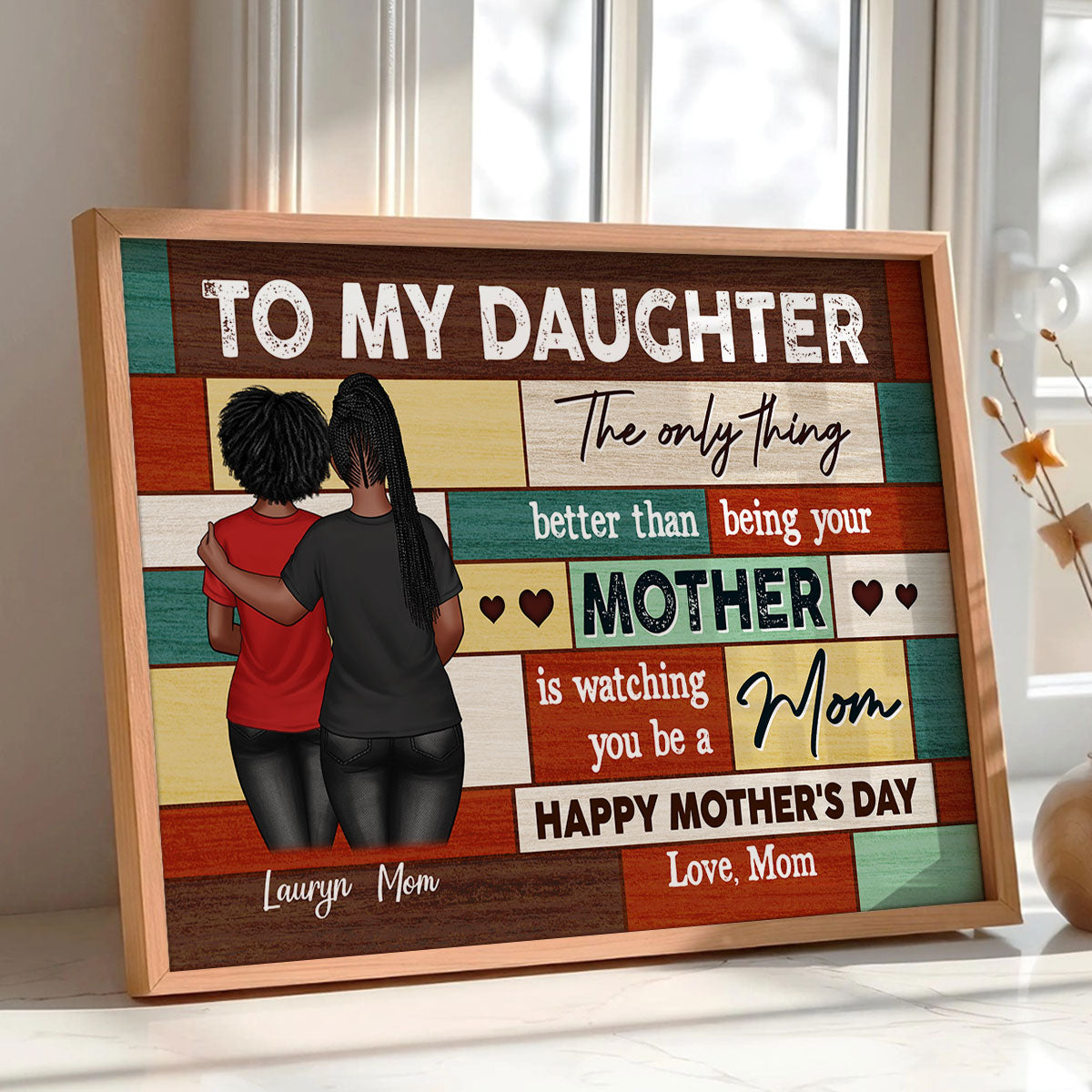 To My Daughter From Mom Happy Mother's Day Wood Pallets Texture Personalized Poster, Gift For Daughter