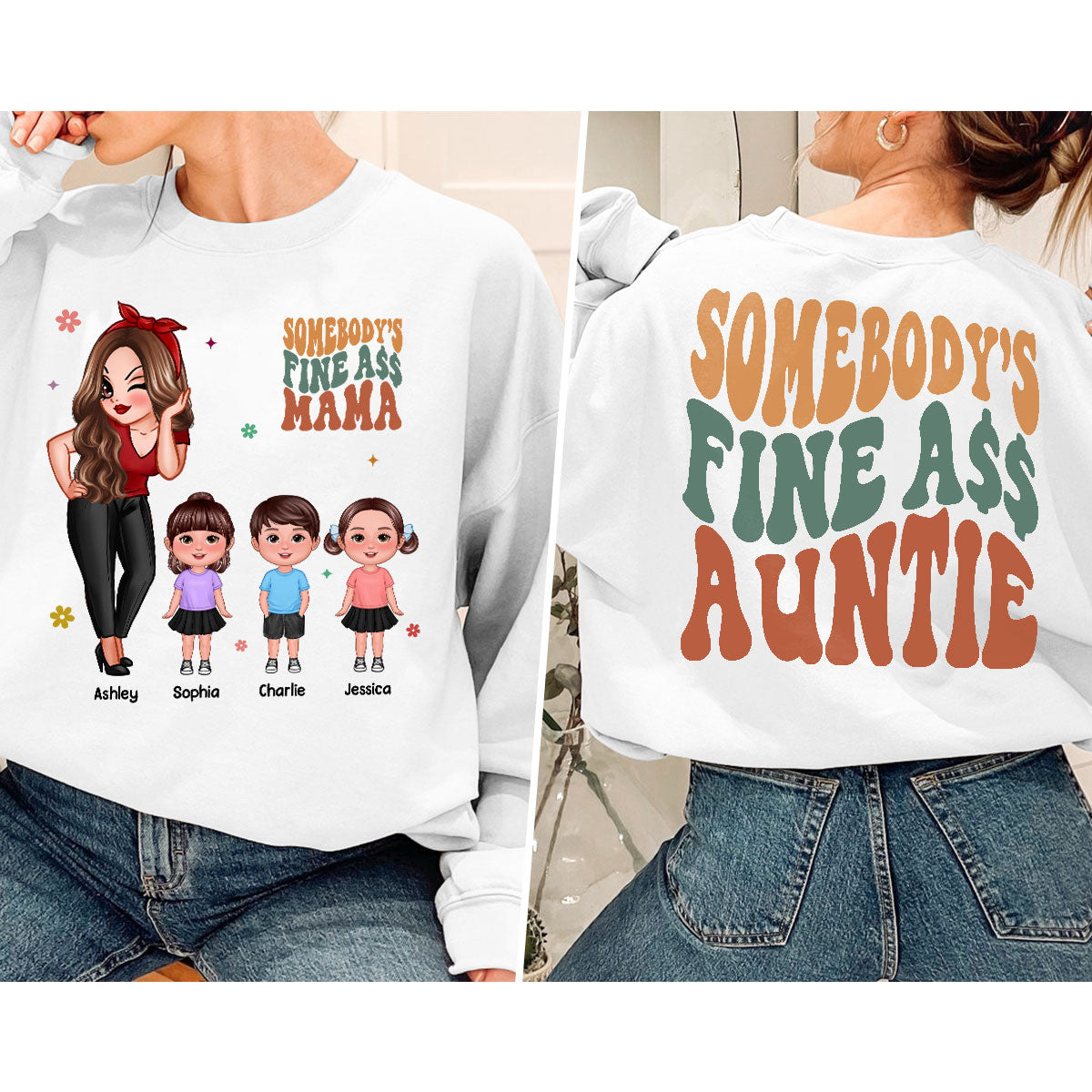 Somebody‘s Fine Grandma Mom Auntie Pretty Woman With Grandkids Personalized Double Sided Sweatshirt