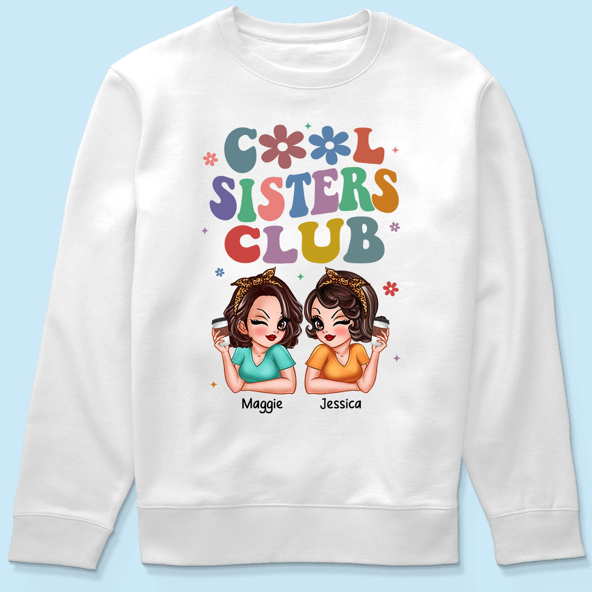 Cool Sisters Besties Club Personalized Shirt