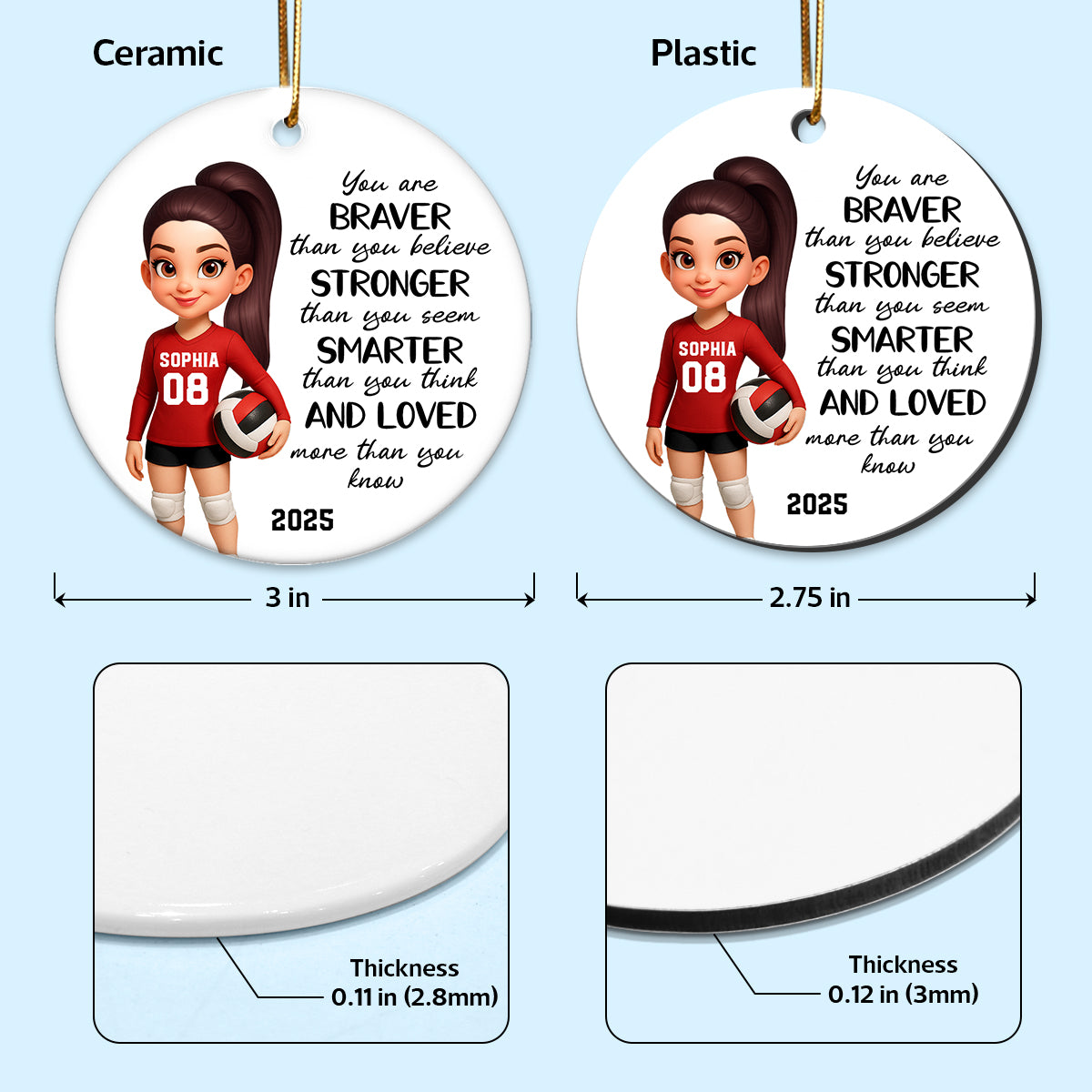 Christmas Volleyball Player Emotional Support You Are Braver Than You Think - Personalized Ceramic Ornament