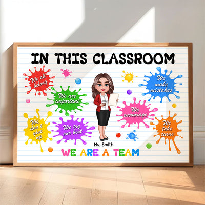 In This Classroom Colorful Splatter Splotches Personalized Poster, Back To School Gift