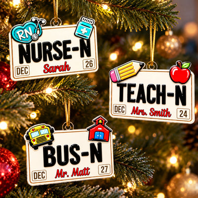 License Plate Nurse Teacher Bus Driver - Personalized Acrylic Ornament - Christmas Gift For Family, Coworker, Friends