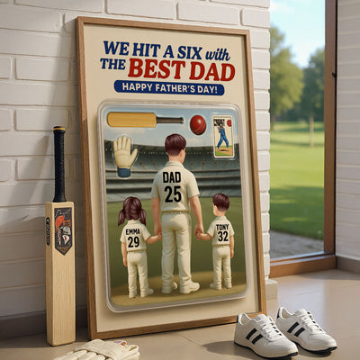Hit A Six With The Best Dad Cricket Dad Personalized Poster, Father's Day Gift For Husband, Dad