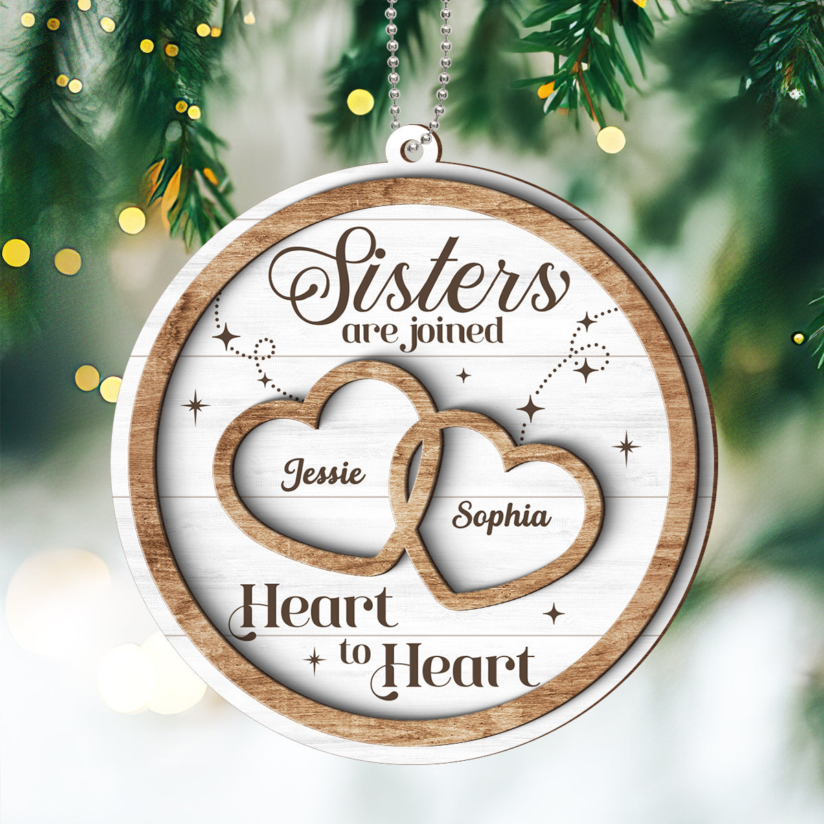 Sisters Are Joined Heart To Heart Christmas Personalized 2-Layer Wooden Ornament, Christmas Gift For Sisters, Siblings