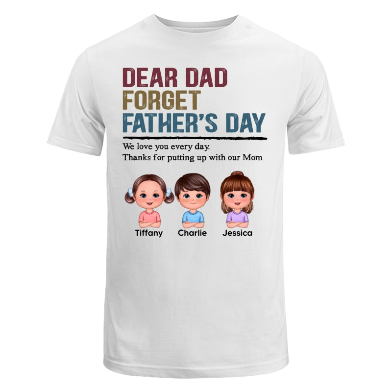 Forget Father‘s Day Retro Doll Kids Personalized Shirt