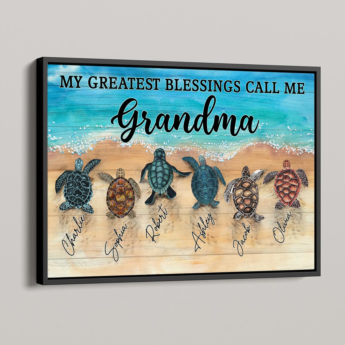 My Greatest Blessings Call Me Grandma Turtles Personalized Horizontal Poster