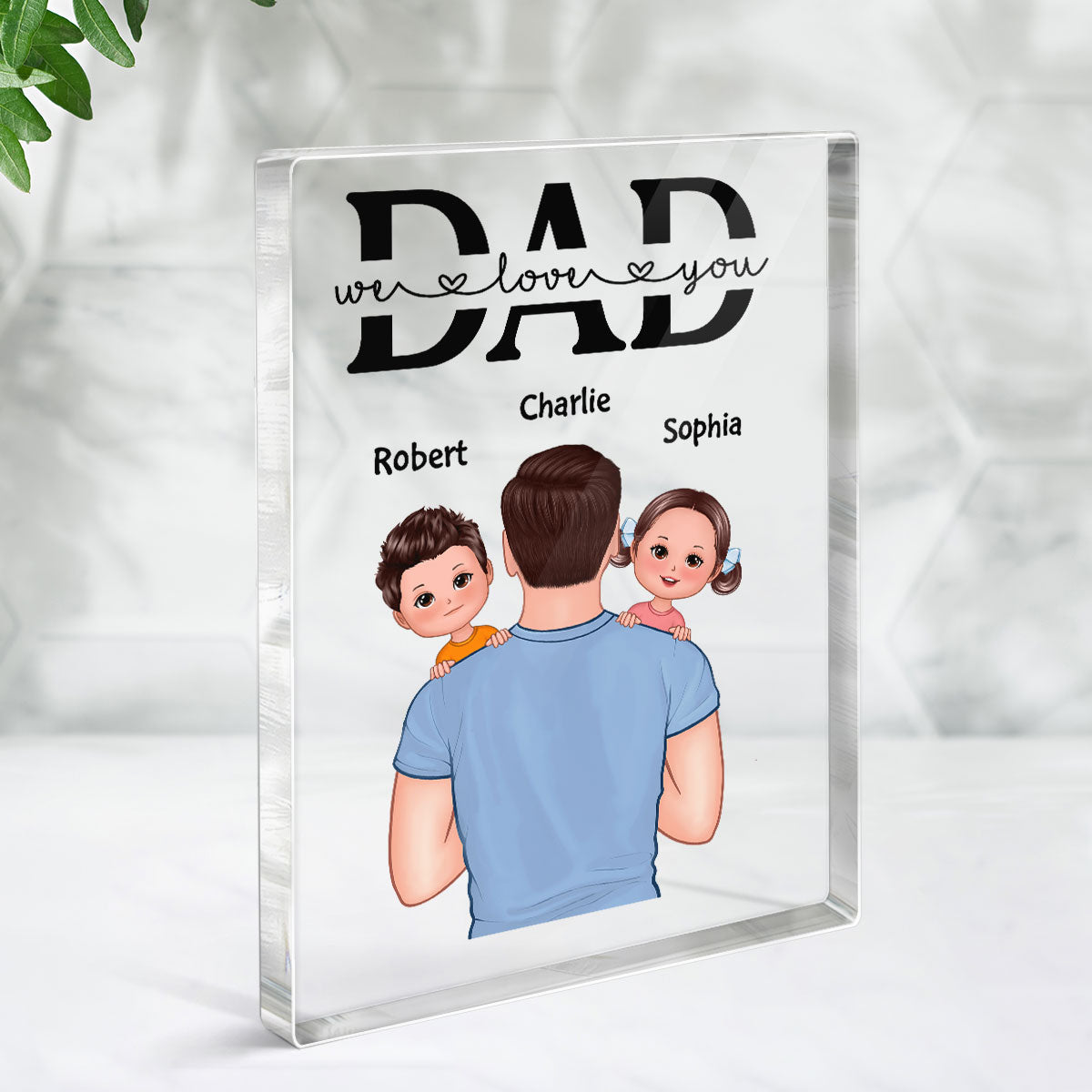 Best Dad Ever Dad Holding Kids On Shoulder Personalized Acrylic Block Plaque