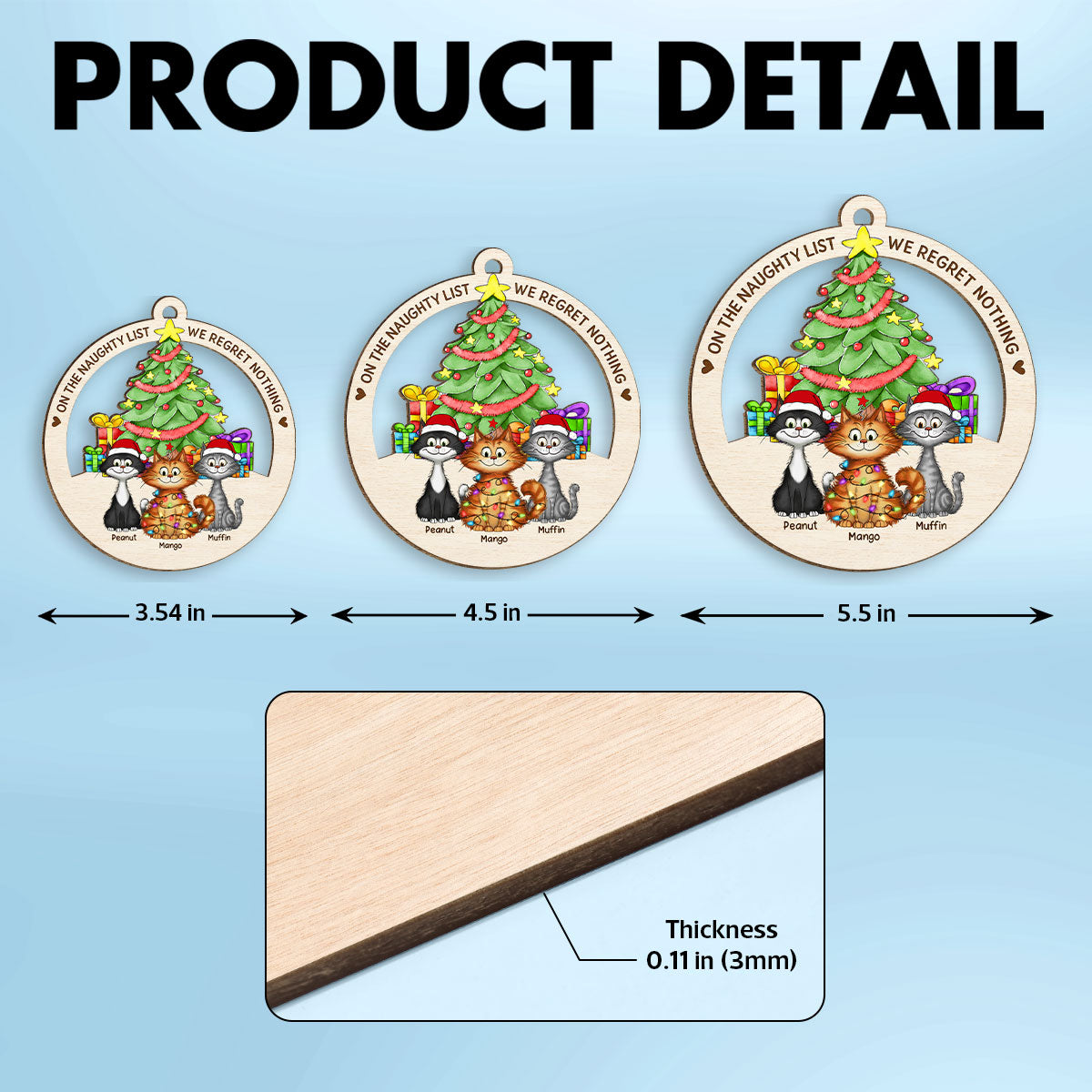 Christmas Tree Quirky Cat On The Naughty List We Regret Nothing Wooden Ornament, Personalized Christmas Cat Ornament