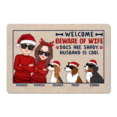 Welcome Beware Of Wife Dogs Are Shady Funny Dogs Cartoon Personalized Doormat