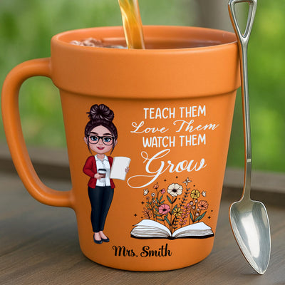 Teacher Teach Them Love Them Watch Them Grow Personalized Plant Pot Ceramic Mug| Back To School Gift