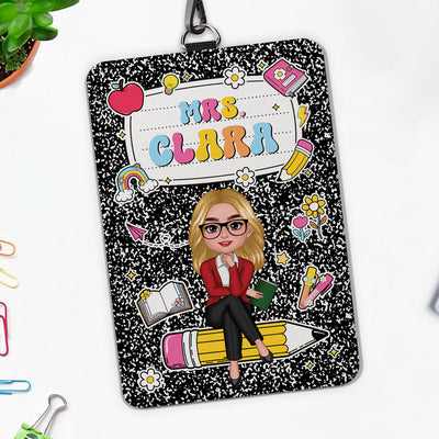 Composition Book Teacher Sitting On Pencil Name Personalized ID Badge Holder, Back To School Gift