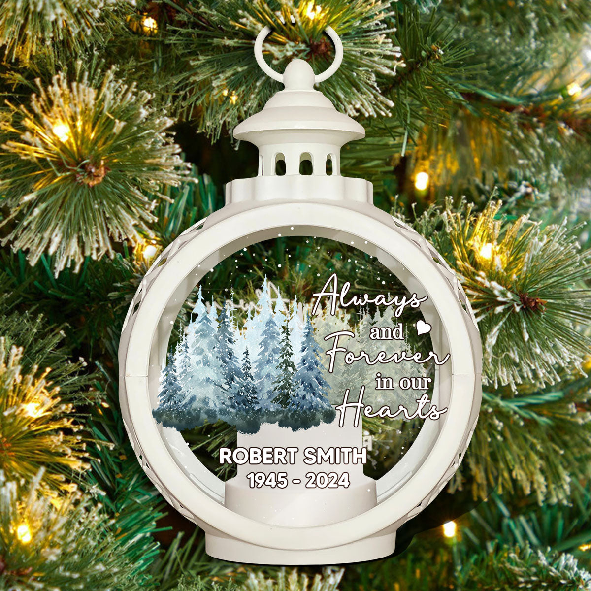 Always And Forever In Our Hearts Memorial Keepsake Personalized Lantern Ornament