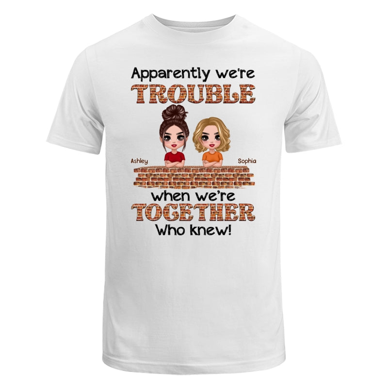 Doll Besties Trouble Brick Personalized Shirt