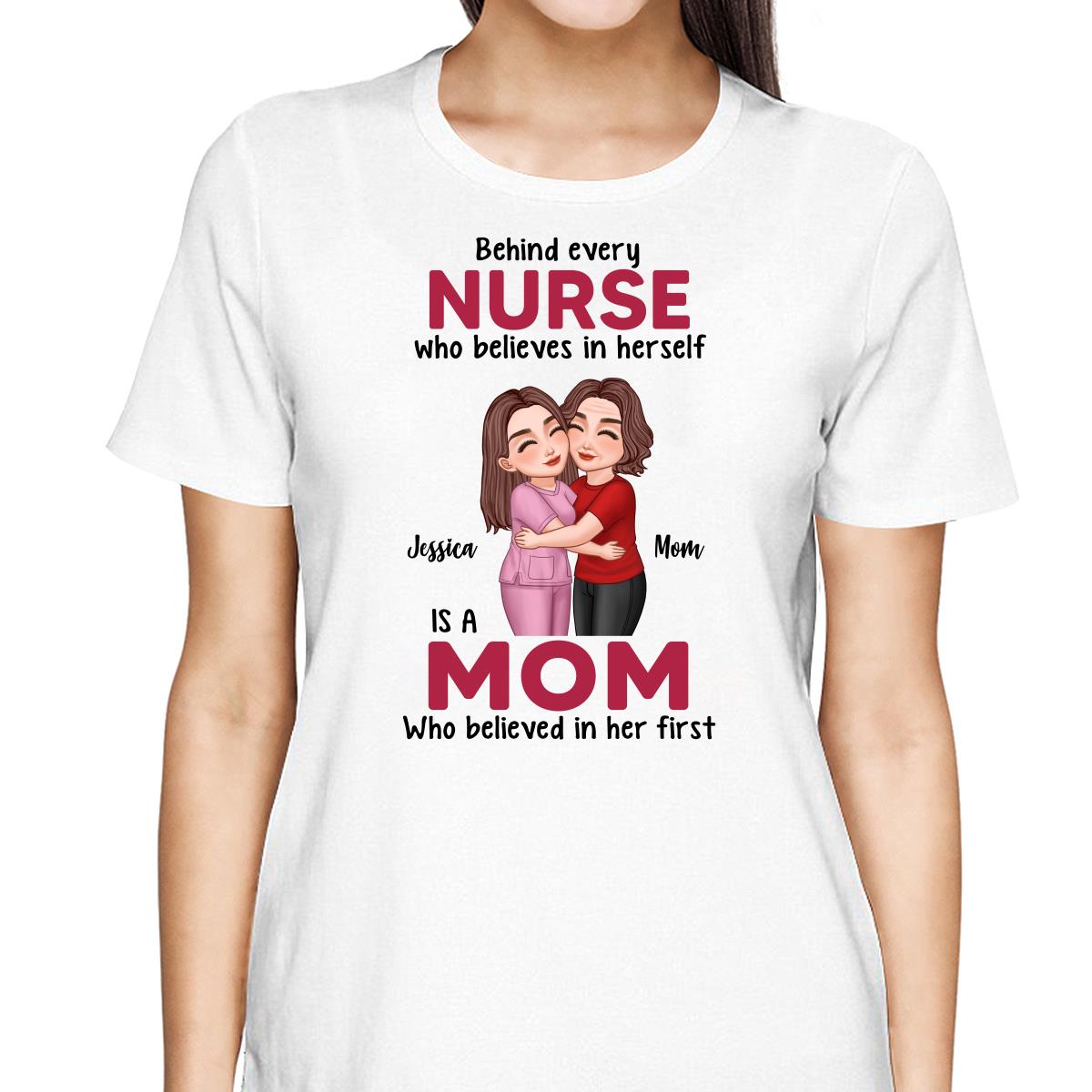 Behind Every Daughter Son Is A Mom By Custom Occupation Firefighter, Nurse, Police Officer, Teacher Personalized Shirt