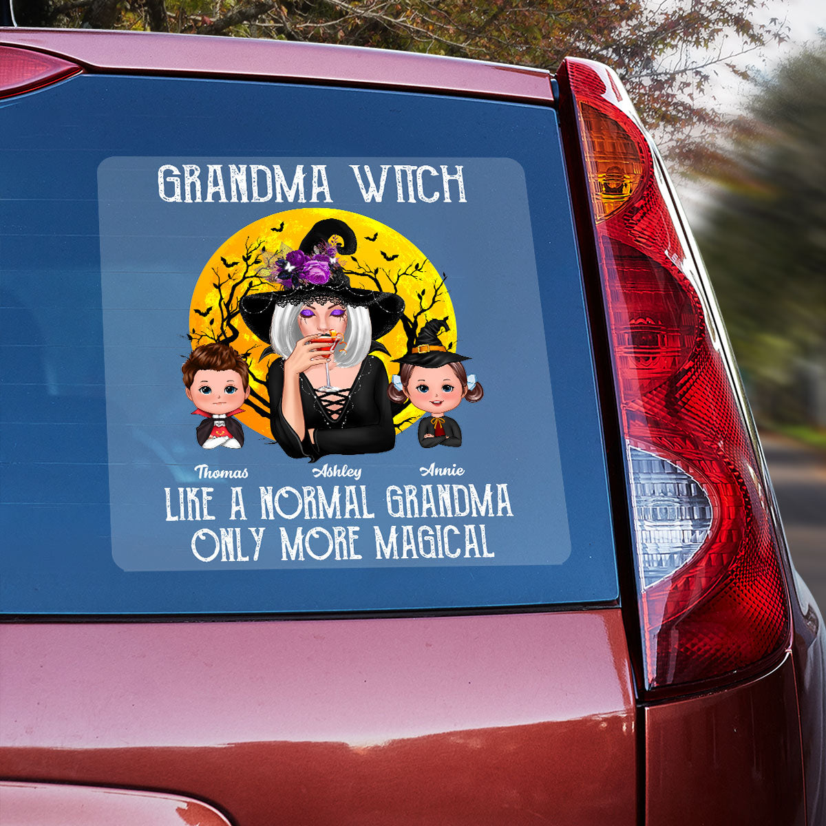 Grandma Witch Like Normal Grandma More Magical Halloween Personalized Decal, Halloween Decoration