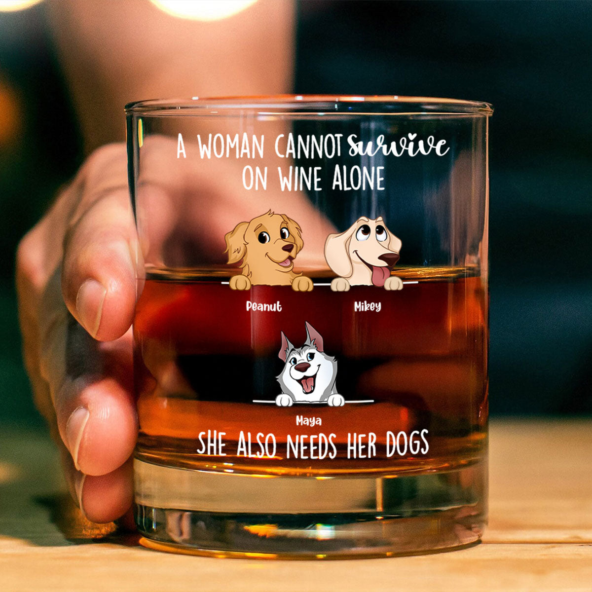 A Woman Cannot Survive On Wine Alone, She Also Needs Dogs Personalized Wine Glass, Gift for Dog Mom