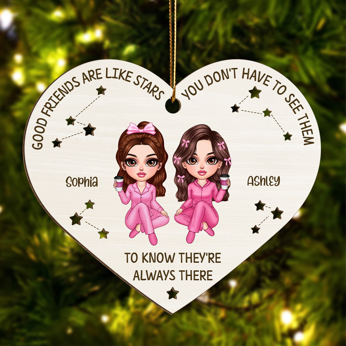 Good Friends Are Like Stars They're Always There Personalized Wooden Ornament, Best Friends Christmas Gift