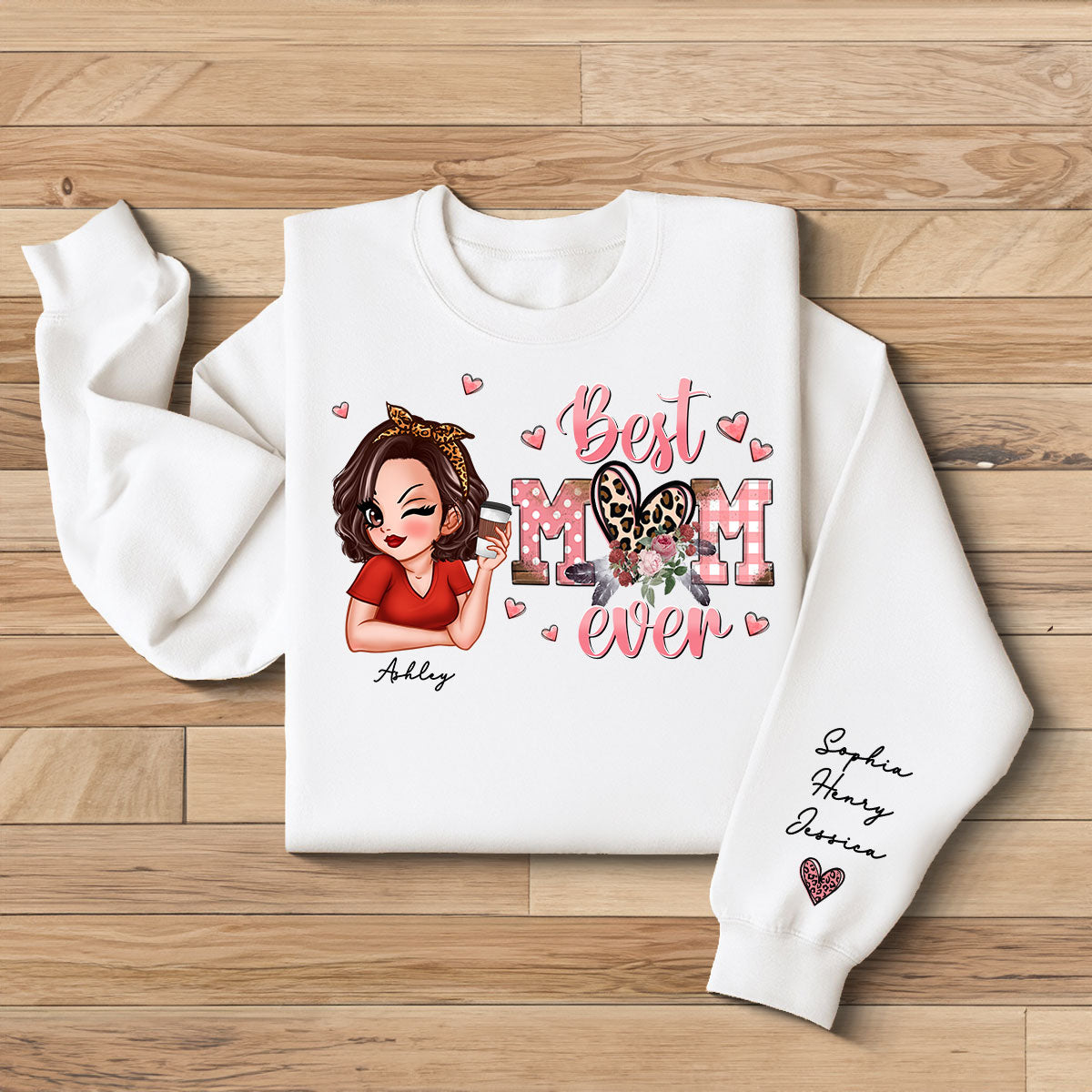 Best Mom Ever Pink Leopard Pretty Woman Personalized Sleeve Printed Sweatshirt