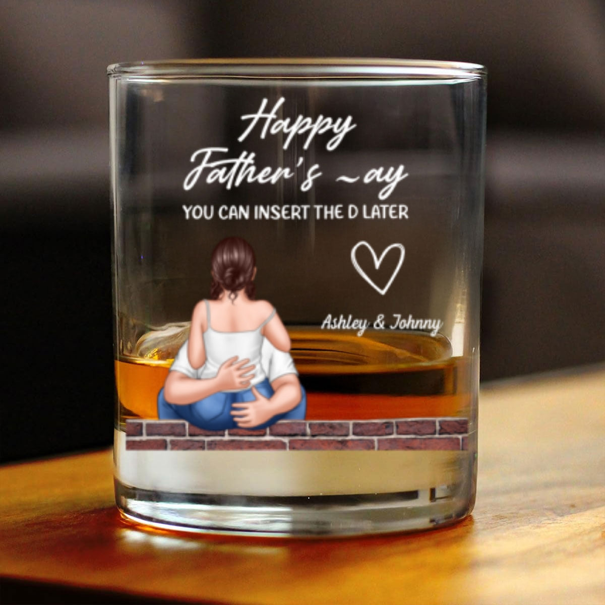 Happy Father's Day You Can Insert the D later Personalized Wine Glass, Funny Father's Day Gift for Husband, Gift for him