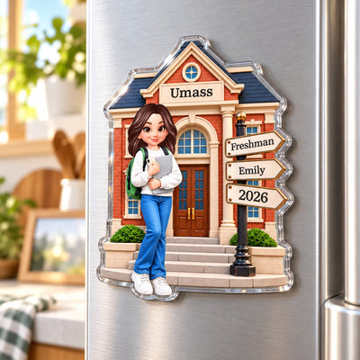 1st Year Of College 2D Flat - Personalized Acrylic Magnet - Christmas Gift for Freshman