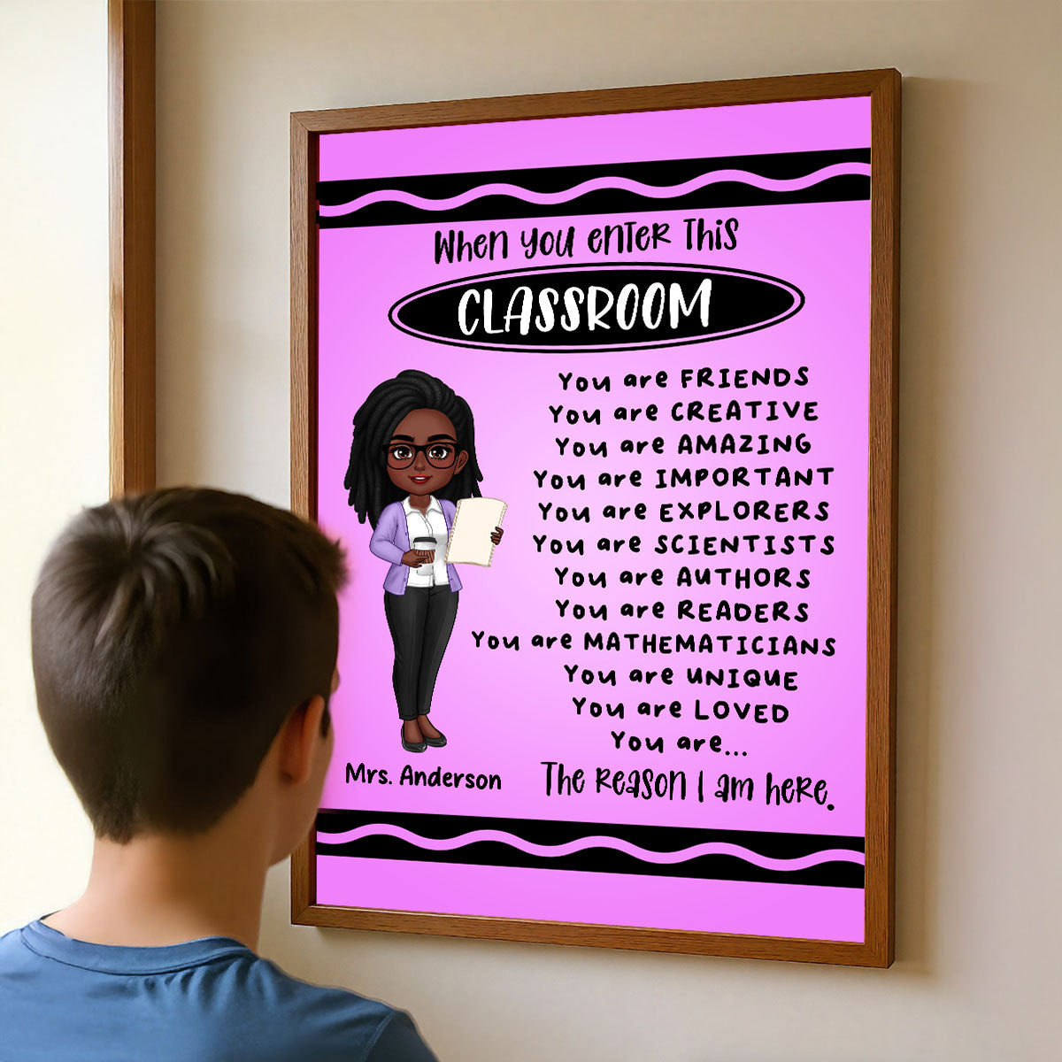 Teacher Crayon Theme When You Enter This Classroom Personalized Poster