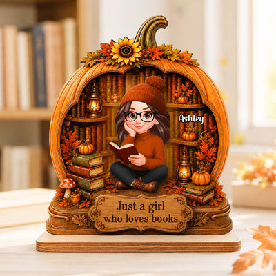 Fall Season Pumpkin Just A Woman Who Loves Books - Personalized 2-Layered Wooden Plaque - Fall Gift For Book Lovers